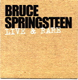 Bruce Springsteen - Live & Rare